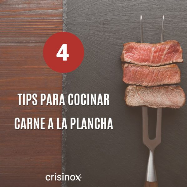 La Carne Ideal Para Asar A La Plancha Consejos Y Recomendaciones